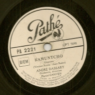 78 Tours Aiguille PATHE André DASSARY " RAMUNTCHO"+ "DANS VOS YEUX" Orchestre Marcel Cariven. - 78 T - Grammofoonplaten