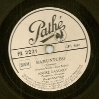 78 Tours Aiguille PATHE André DASSARY " RAMUNTCHO"+ "DANS VOS YEUX" Orchestre Marcel Cariven. - 78 T - Disques Pour Gramophone