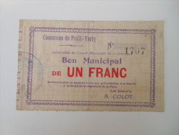 Aisne 02 Petit-Verly , 1ère Guerre Mondiale 1 Franc 10-6-1915 R - Bons & Nécessité