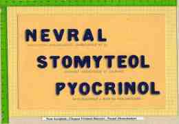 BUVARD : Pharmacie : NEVRAL STOMYTEOL  PYOCRINOL - Chemist's