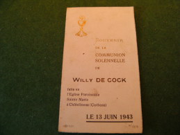 BC5-2-100 LC47 Souvenir Communion Willy De Cock 1943 Chatelineau Corbeau - Comunioni