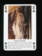 1 Carte De Jeu / Saint-Jacques  / Portique De La Gloire  / Compostelle Statue Religion  / IM 121/2 - Unclassified