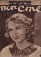 MON CINE 7 12 1933 - FLORELLE - JEAN ANGELLO - DANS LES RUES - ALICE WHITE - MAX LEREL - - Magazines