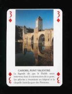 1 Carte De Jeu /  Cahors - Pont Valentré   / IM 121/2 - Unclassified