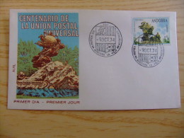 ANDORRA ESPAÑOLA - ANDORRE ESPAGNOL   1974  U.P.U.   FDC     Edifil Nº 93     Yvert Nº 85 - Brieven En Documenten