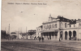 TORINO, Piazza S. Martino - Stazione Porta Susa - Places & Squares