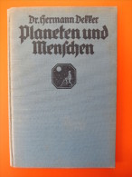 Dr. Hermann Dekker "Planeten Und Menschen" Kosmos Von 1926 - Sonstige & Ohne Zuordnung