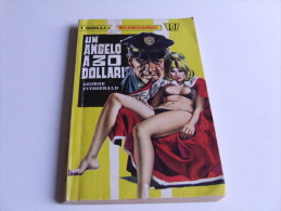 P227 Collana I Gialli Dello Schedario, Cantarella, Un Angelo A 30 Dollari, N.145, 1974 , Giallo, Suspance, Thriller - Thrillers