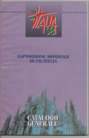 Lib185 Catalogo Generale Manifestazione, Esposizione Mondiale Filatelia Milano 1998, Philatelic Expo, Catalogue - Otros & Sin Clasificación