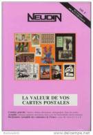 Delcampe - NEUDIN 1995 - CATALOGUE ARGUS De RECENSEMENT REGIONAL DE CARTE POSTALE - OFFICIEL INTERNATIONAL - Libros & Catálogos