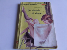 P221 Collana Narratori Americani Del Brivido Edizione ERP N.187 1963 Un Diavolo Di Donna, Sexy Illustrazione Vintage - Thrillers
