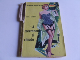 P216 Collana Narratori Americani Del Brivido, ERP N.183, 1963, A Mezzanotte Si Chiude, Sexy Illustrazione Vintage - Thrillers