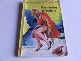 P214 Collana Narratori Americani Del Brivido, ERP N.213, 1964, Non S'arriva All'obitorio, Sexy Illustrazione Vintage - Thrillers