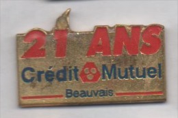 Banque Crédit Mutuel , 21 Ans , Beauvais - Banques