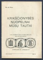 1938 Lithuania Lietuva /Christianity Merits To Our Nation/ Krikscionybes Nuopelnai Cesnys - Old Books
