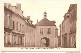 10  Ervy Le Chatel -    Porte St -Nicolas - Ervy-le-Chatel