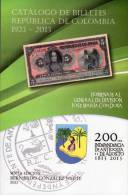 Lote 203, Colombia, 2013, Catalogo De Billetes, Banco De La Republica, 1923 - 2013, Sexta Edicion, Banknote Catalogue - Colombie