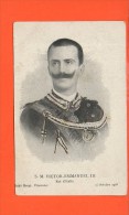 S.M. Victor Emmanuel III - Roi D'Italie -( Célébrité) - Königshäuser