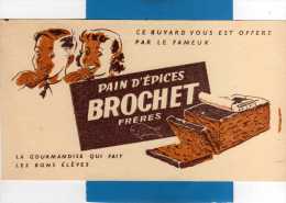 Buvard    Pain D'épices Brochet Frères La Gourmandise Qui Fait Les Bons élèves état Impeccable - Pain D'épices