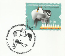 Portugal Année Médecine Vétérinaire Cachet Spéciale Vache 2011 Expo Au Brèsil Brasil Veterinary Cow Special Pmk Brazil - Vaches