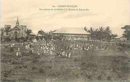 Mai13 1594 : Congo Français  -  Brazzaville  -  Enfants En Récréation à La Mission - Brazzaville