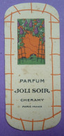 CARTE PARFUMÉE - CHERAMY - JOLI SOIR - Petit Modèle - - Vintage (until 1960)