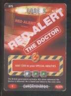 DOCTOR DR WHO BATTLES IN TIME EXTERMINATOR CARD (2006) NO 75 OF 275 CODE 9 GOOD CONDITION - Other & Unclassified