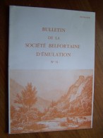 N°74 MONTBELIARD 1982 BULLETIN DE LA SOCIETE BELFORTAINE D EMULATION PAROISSE PHAFFANS CHANT ROSEMONT - Toerisme En Regio's