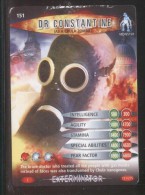 DOCTOR DR WHO BATTLES IN TIME EXTERMINATOR CARD (2006) NO 151 OF 275 DR CONSTANTINE PLAYED CONDITION - Andere & Zonder Classificatie