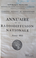 Annuaire De La Radiodiffussion Nationale - 1933 - Telephone Directories