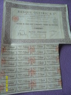 ACTIONS De 250 FRS Au PORTEUR ( BANQUE OUSTRIC ) Siege PARIS De 1928 + COUPONS - Banco & Caja De Ahorros