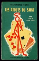 LE SAINT N°69 : Les Atouts Du Saint //Leslie Charteris - Couv. Ill. Bernad - EO Février 1962 - Arthème Fayard - Le Saint