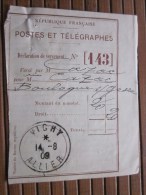 POSTES ET TELEGRAPHES Télégraphe Déclaration De Versement Récépissé Mandat Cachet à Date Vichy 1909 - Telegraphie Und Telefon