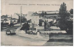 MONTMORILLON  PONT NEUF  MONUMENT DES MORTS - Montmorillon