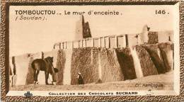 Chromos Réf. C467. Chocolat Suchard - Collection Coloniale 146 - Tombouctou, Soudan - Le Mur D'enceinte - Suchard