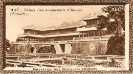 Chromos Réf. C483. Chocolat Suchard - Collection Coloniale 218 - Hué, Annam - Palais Des Empereurs D'Annam - Suchard