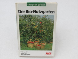 "Der Bio-Nutzgarten" Erfolgreich Gärtnern, - Food & Drinks