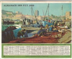 Almanach Des PTT De 1969 (département De Charente-Maritime 17 ) "Photos De Gap Et Du Vieux Port De Marseille" - Big : 1961-70