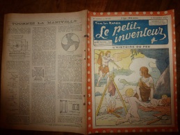 1923 LE PETIT INVENTEUR ...L' Histoire Du Feu;TSF Et Téléphonie Sans Fil ; Les Automates; La Foudre; Art Des Sourciers - 1850 - 1899