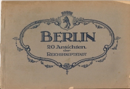 BERLIN - FOTOBUCH  20 ANSÍCHÍEN Der REICHSHAUPTSTADT - 22,5 X 15 - C/1920´s - Fotografia