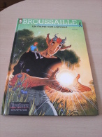 Broussaille Un Faune Sur L’épaule EO - Brousaille