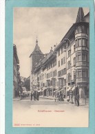 SCHAFFHAUSEN.  -  Oberstadt  - TRES  BELLE CARTE PRECURSEUR ANIMEE - - Sonstige & Ohne Zuordnung