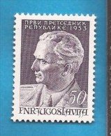 1953 X  728  JUGOSLAVIJA TITO FIRST PRESIDENT ARTE  MNH - Nuevos