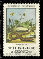 Old Original Swiss Poster Stamp (advertising Cinderella, Label, Reklamemarke) Tobler Chocolate - Blind Worm Snake Schla - Serpents