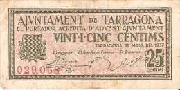 BILLETE DE 25 CTS DEL AJUNTAMENT DE TARRAGONA DEL AÑO 1937 (BANKNOTE) - Otros & Sin Clasificación