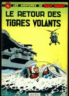 BUCK DANNY 26 : Le Retour Des Tigres Volants - Dupuis - Réimpresson De 1965 - Bon état + - Buck Danny