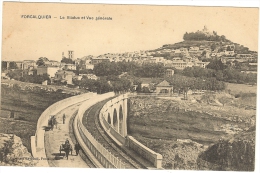 04 -Alp.Haute-Prov. - Forcalquier _ Le Viaduc Et Vue  Générale.(voiture à Cheval ) - Other & Unclassified