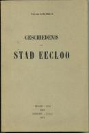 Geschiedenis Der Stad Eecloo - Other & Unclassified