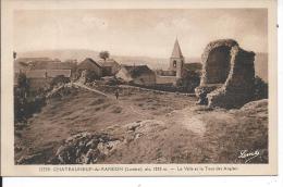 CHATEAUNEUF DE RANDON - La Ville Et La Tour Des Anglais - Chateauneuf De Randon