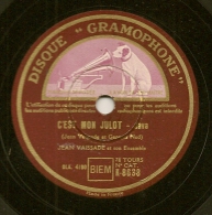 78 Tours Aiguille GRAMOPHONE N° K 8638 C'EST MON JULOT(java) + MAIS IL VALSE Si BIEN (valse) Par Jean VAISSADE . - 78 Rpm - Schellackplatten